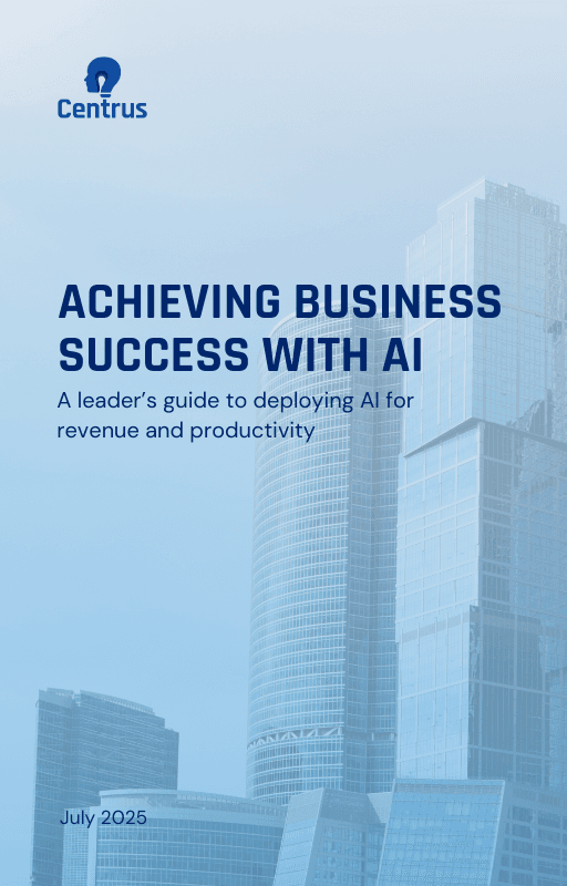 Achieving Business Success with AI